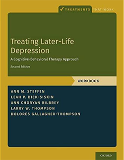 Cover of "Treating Later-life Depression- A Cognitive-Behavioral Therapy Approach (Workbook)"