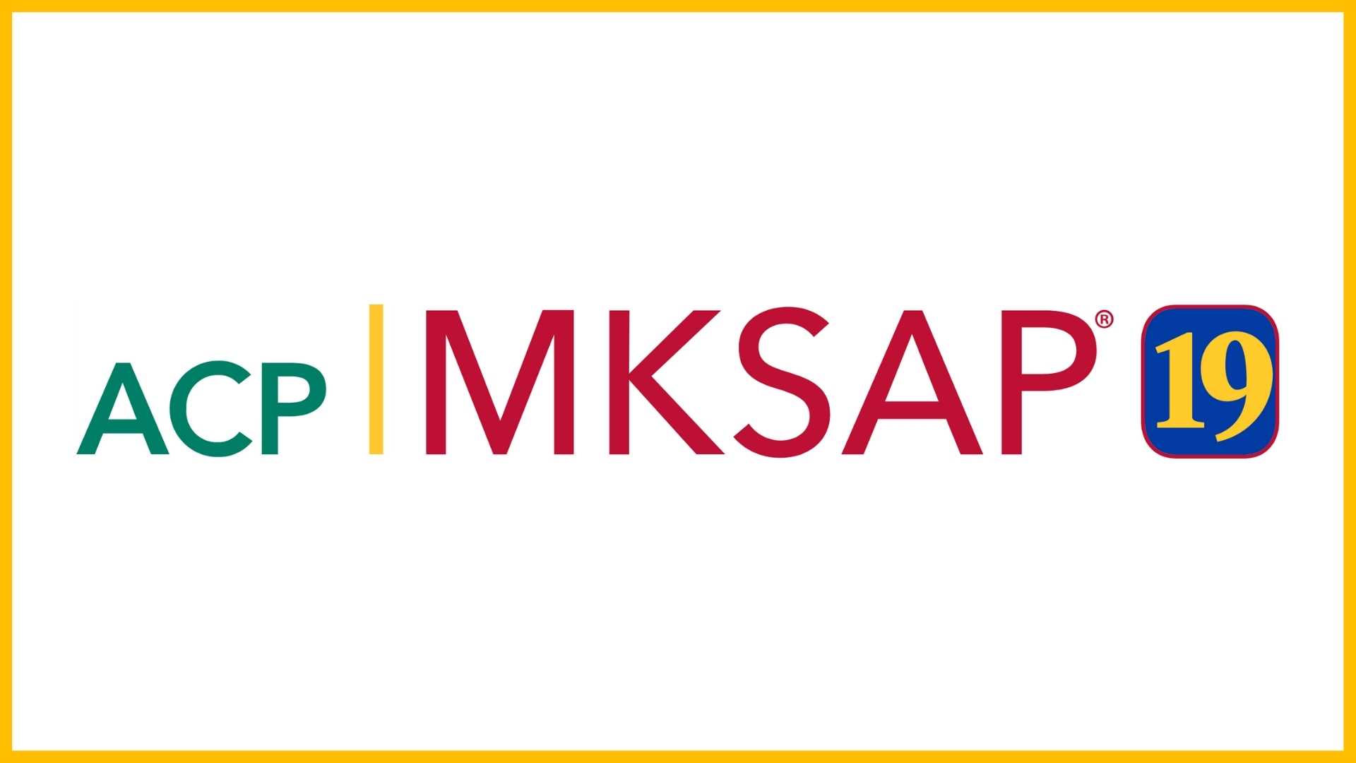 MKSAP 19: Prep for ABIM Certification & MOC Exams | Lane Library Blog