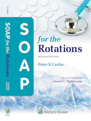 Book cover of "SOAP for the Rotations"