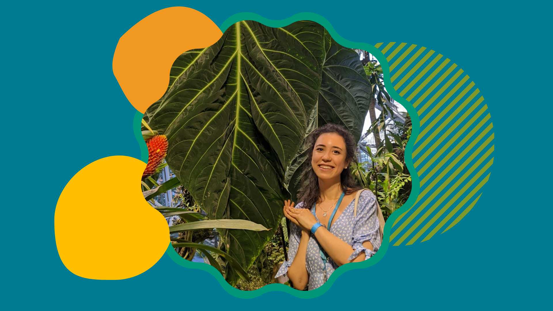 A smiling Salma-Berrada-El-Azizi in front of a large leaf that is almost as tall as she is. Colorful shapes decorate the background.