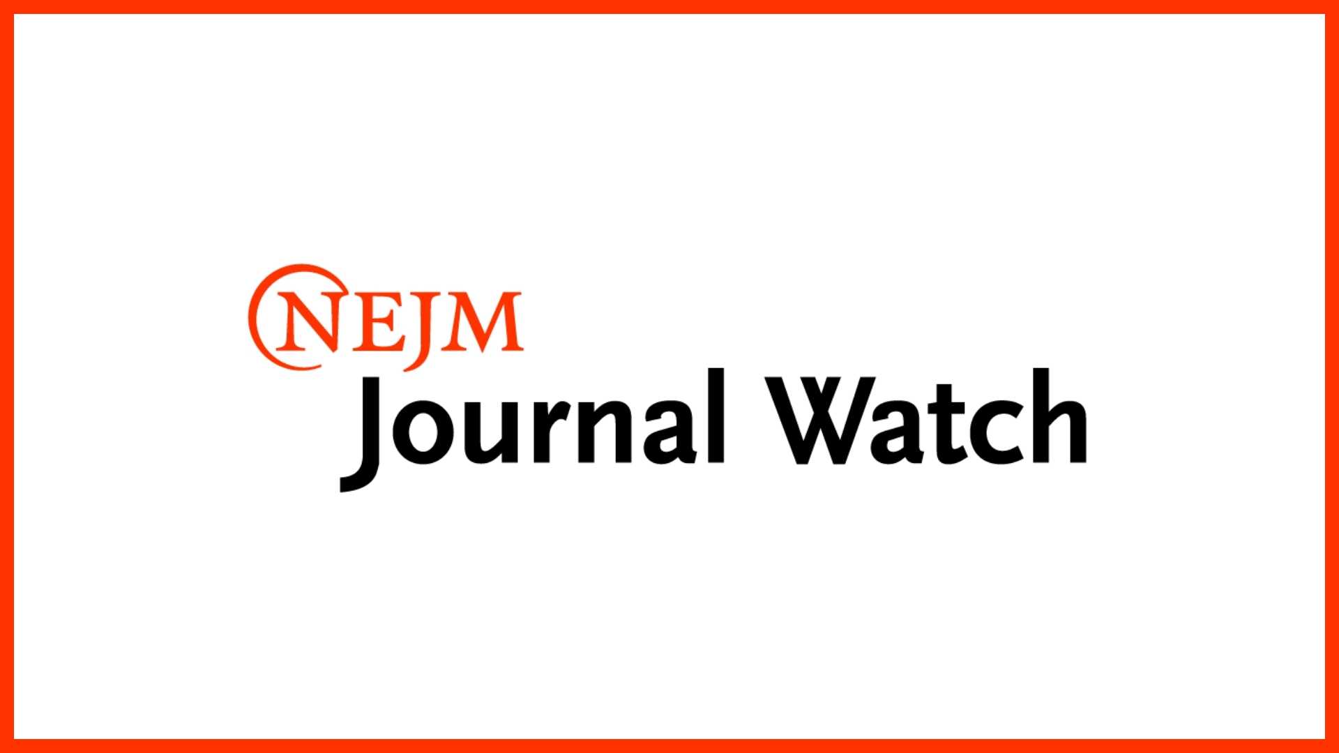 NEJM Journal Watch logo with an orange border around the image