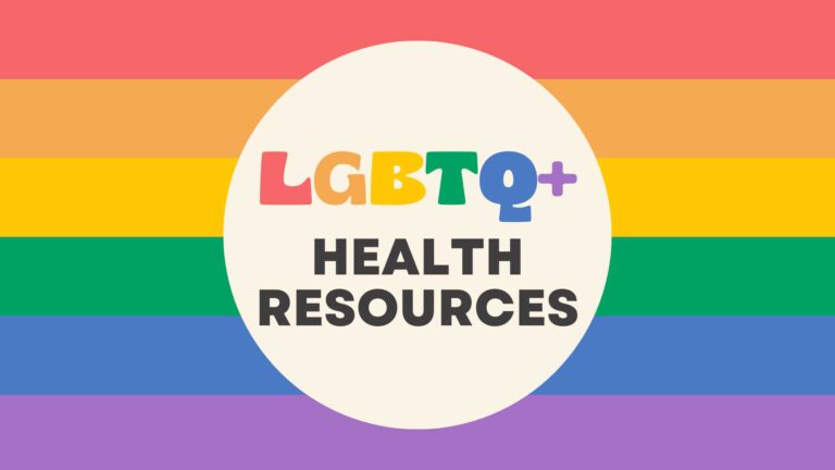 "LGBTQ+" in rainbow colors and "Health Resources" below it in dark grey. Behind the text is a rainbow
