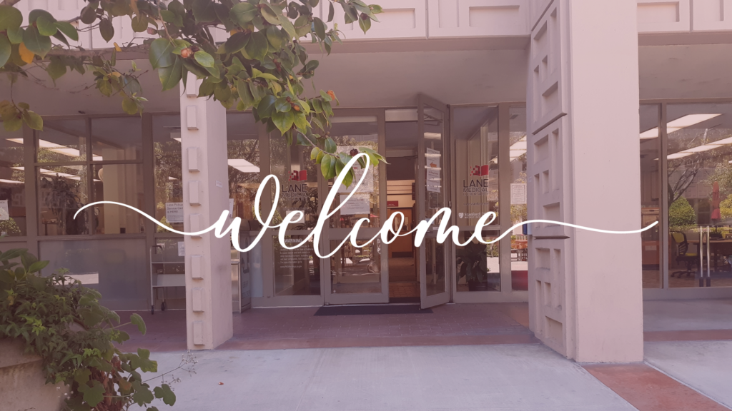 Photo of the Lane Medical Library with a cardinal red overlay and the word "Welcome"