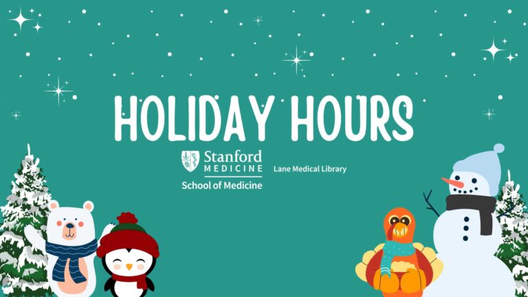 Text "Holiday Hours" above the Lane Medical Library logo, and cartoons of a penguin, polar bear, turkey, and a snowman in scarves with snow falling in the background.
