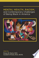 Cover of "Mental Health, Racism, and Contemporary Challenges of Being Black in America"