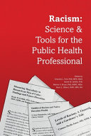 cover of "Racism: Science and Tools for the Public Health Professional"