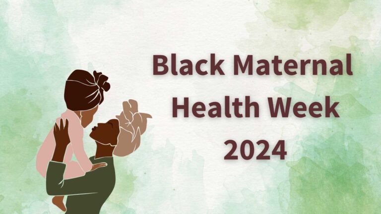 black maternal health week 2024 with an illustration of a black mother holding up a child