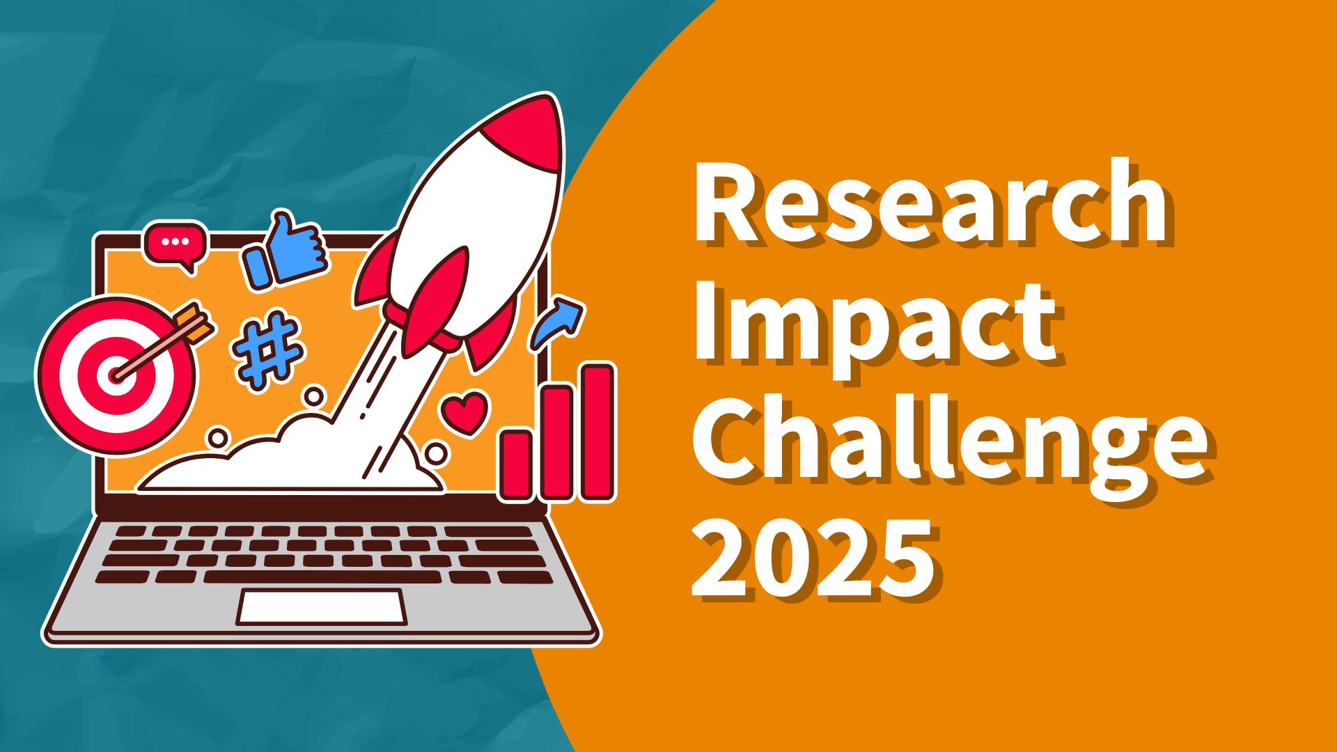 Research impact challenge 2025 with laptop and rocketship illustration