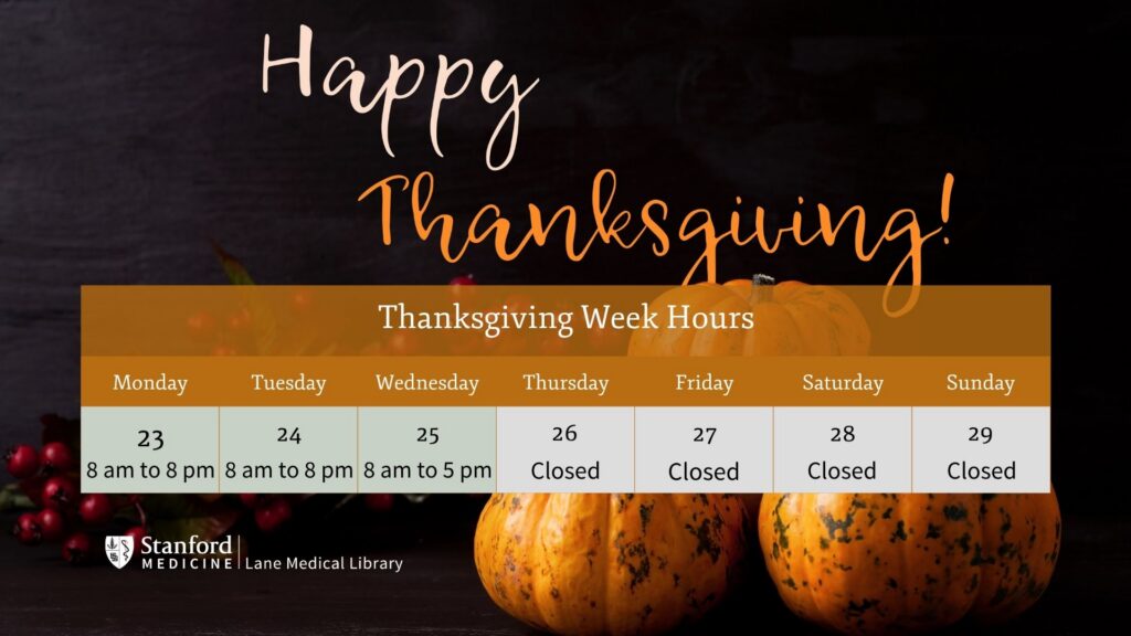 calendar of Thanksgiving week hours